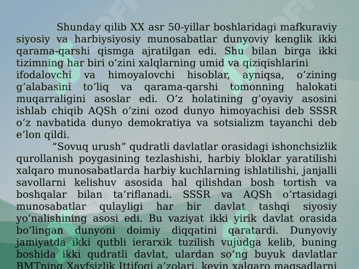 SOVUQ URUSH YILLARIDA XALQARO MUNOSABATLAR VA DIPLOMATIYA 8