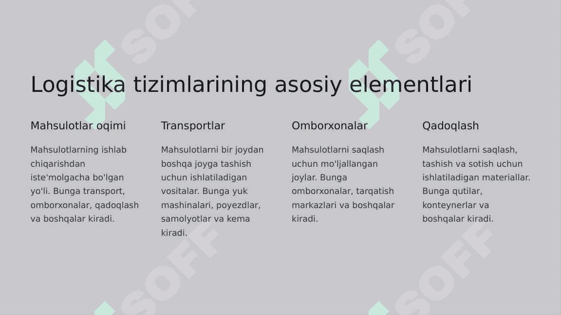 Logistika tizimlari elementlarining xususiyatlari 2