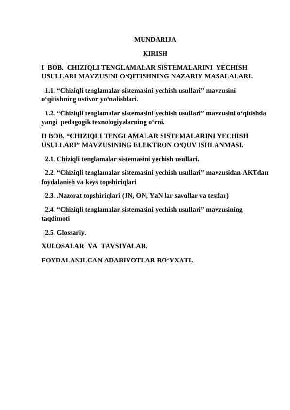 Chiziqli tenglamalar sistemalarini yechish usullari mavzusi   o‘qitishning nazariy va amaliy masalalarini tadqiq etish, fan yuzasidan elektron o‘quv moduli ishlanmasini shakllantirish