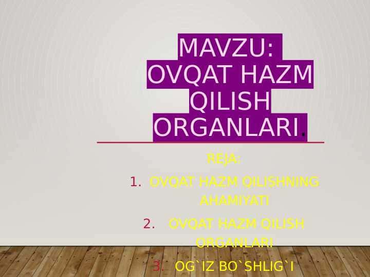 ovqat hazm qilish organlari