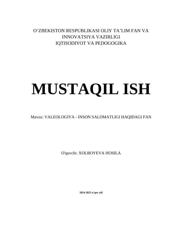 VALEOLOGIYA - INSON SALOMATLIGI HAQIDAGI FAN