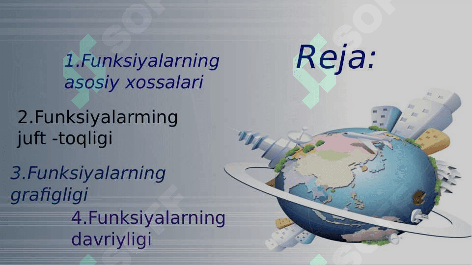 Asosiy elementlar funksiyalar, ularning xossalari. Funksiyalarning juft-toqligi, davriyligi, grafigligi. 2