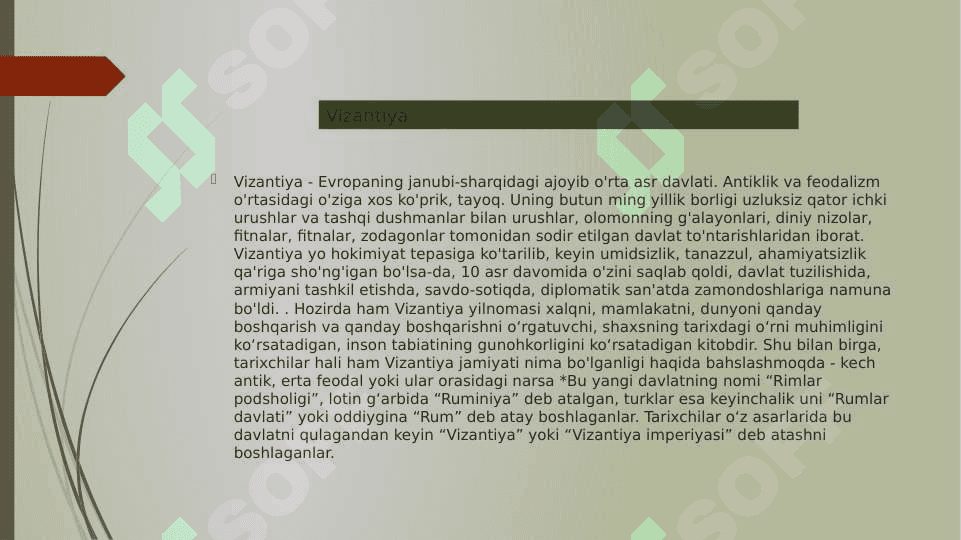 Vizantiyada feodal munosabatlarning vujudga krlishi va shakllanishi. 5