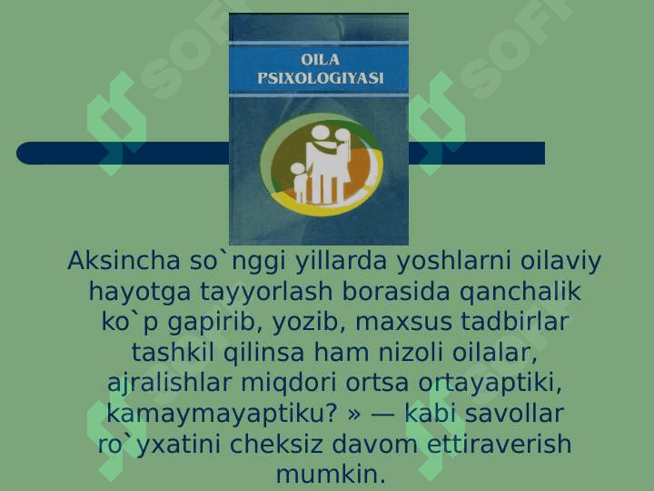 Oila pedagogikasi fani predmeti, maqsadi va vazifalari 3