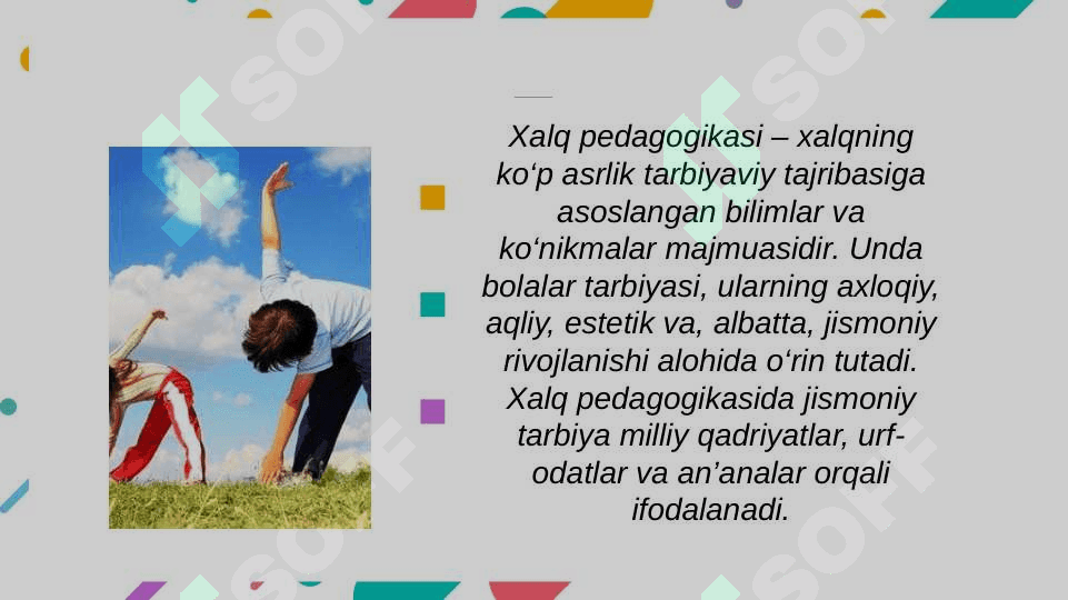 Xalq pedagogikasida jismoniy tarbiyaning ifodalanishi 3