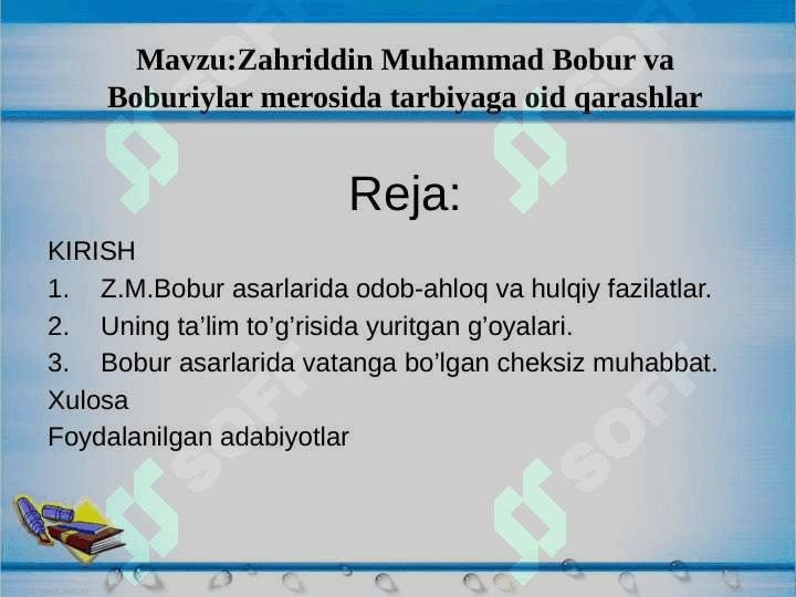 Zahriddin Muhammad Bobur va Boburiylar merosida tarbiyaga oid qarashlar 2