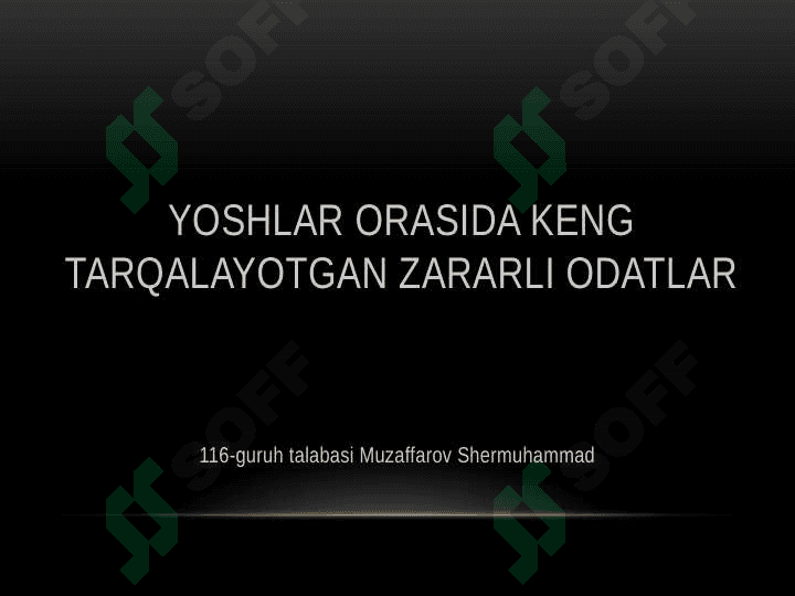 Yoshlar orasida keng tarqalayotgan zararli odatlar 2