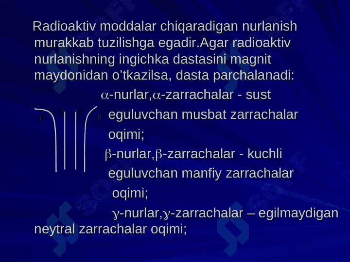Radioaktivlik . Radioaktiv parchalanish va uni o`lchash . Dozimetriya 3