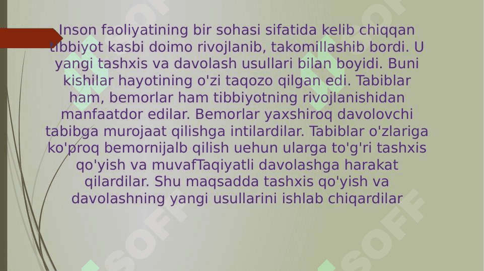 Ilmiy tibbiyotning rivojlanish tarixi 3