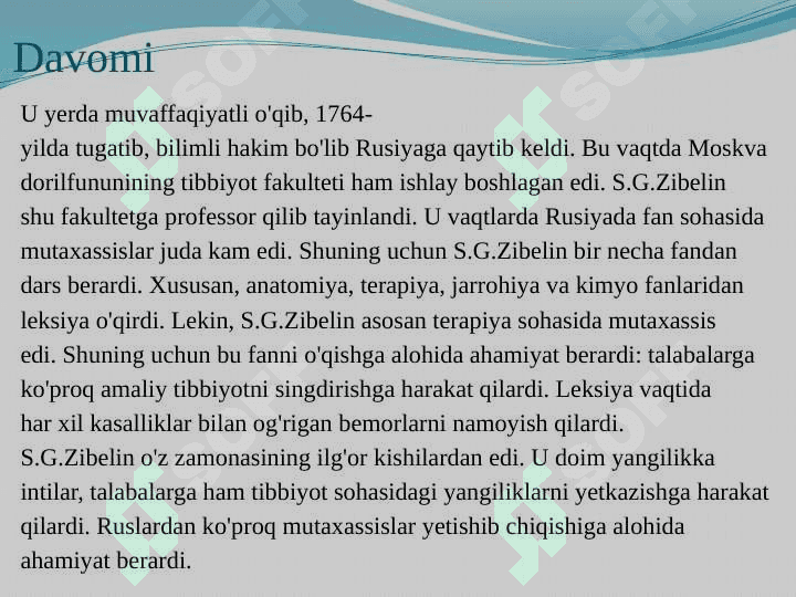 Rossiya imperiyasi davrida tibbiyot ilmi rivojiga o`z hissasini qo`shgan olimlar va ularning faoliyati 4
