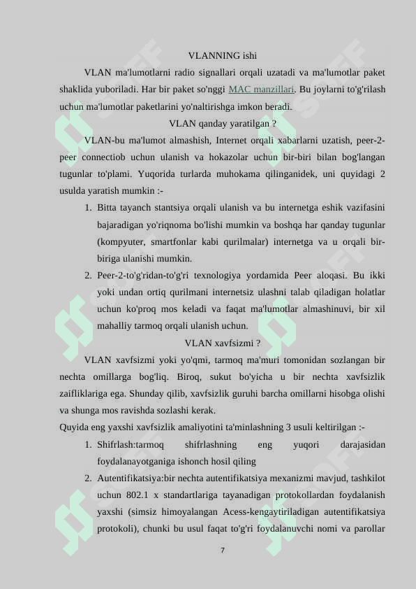 VLAN tarmoqning boshqa tarmoqlardan farqli jihatlari. CISCO Paket Tracer dasturida VLAN tarmoq qurish usullari 7