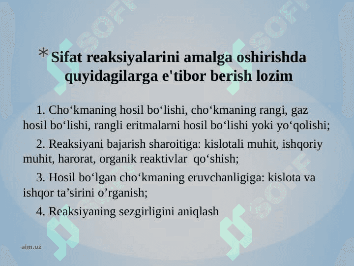 SIFAT REAKSIYALARINI  O’TKAZISH 3