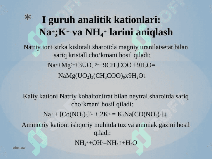 SIFAT REAKSIYALARINI  O’TKAZISH 6