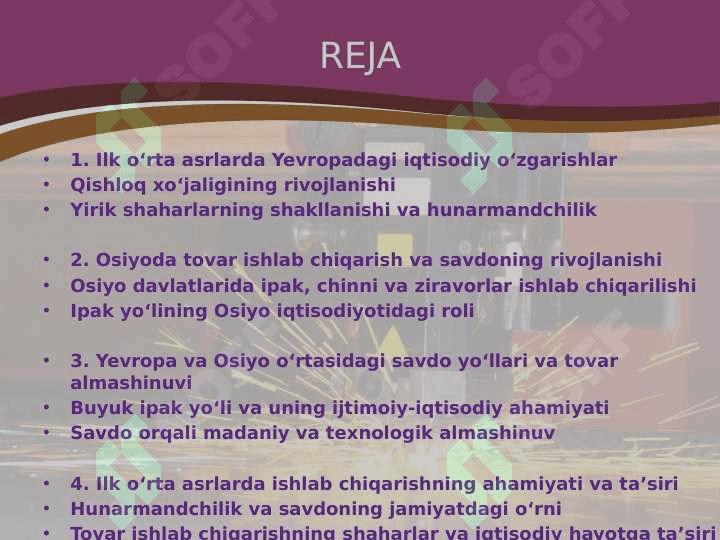 Ilk o'rta asrlarda Yevropa va Osiyoda tovar ishlab chiqarish 2