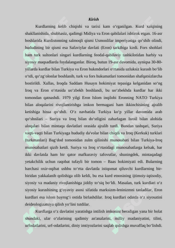 Kurdlarning milliy ozodlik kurashi va ularning zamonaviy davrdagi siyosiy faoliyatiKurdlarning milliy ozodlik kurashi va ularning zamonaviy davrdagi siyosiy faoliyati 2