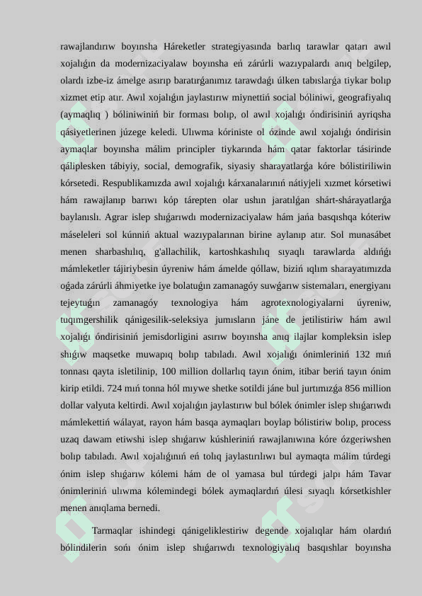 Ğárezsizlik jıllarında awıl xojalıģı hám sanaat tarawındaģı όzgerisler 3
