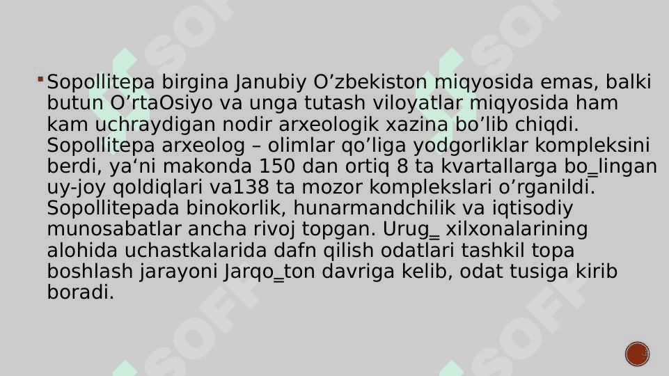 Oʻrta OsiyoNing bronza Davri madaniyatlari Namozgoh, Sopolli, Bishkent-Vaxsh yodgorliklari 5