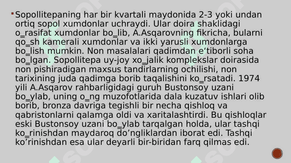 Oʻrta OsiyoNing bronza Davri madaniyatlari Namozgoh, Sopolli, Bishkent-Vaxsh yodgorliklari 8