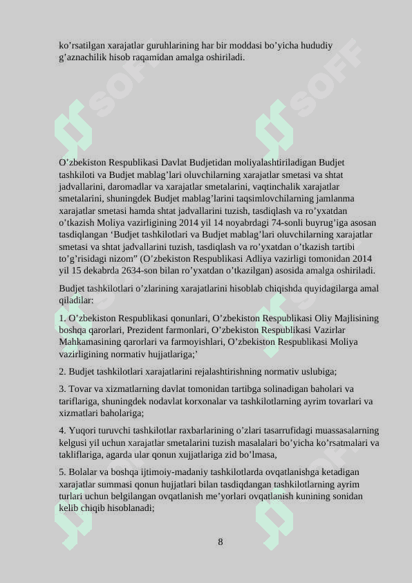 O’zbekiston Respublikasining budjet  jarayonini boshqarish va tartibga solish organlari,ular faoliyatini muvofiqlashtirish mavzusi bo’yicha tayyorlagan 8