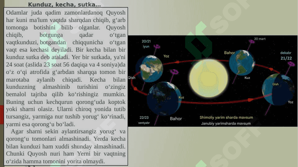 Yerning o'z o'qi atrofida va Quyosh atrofida aylanishi 2