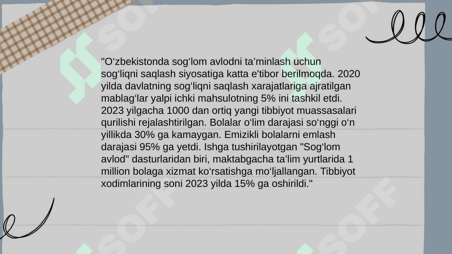 Davlatimizning yosh avlodni tarbiyalash va sog'liqni himoya qilish bo'yicha olib borayotgan ishlari 4
