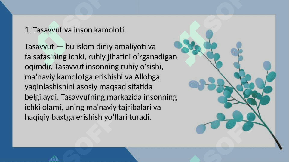Sharq mutafakkirlarining islom dinining inson kamolotiga ta'siri haqidagi gʻoyalari. 2