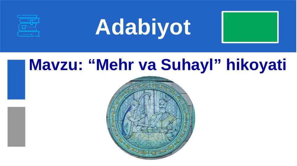 “Mehr va Suhayl”  hikoyati