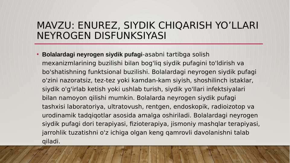 Enuerez. Siydik chiqarish yo‘llarining neyrogen disfunksiyasi