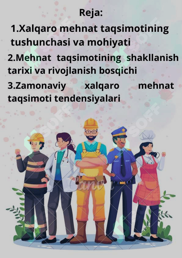 Xalqaro mehnat taqsimoti||Geografiya Mustaqil ish 2