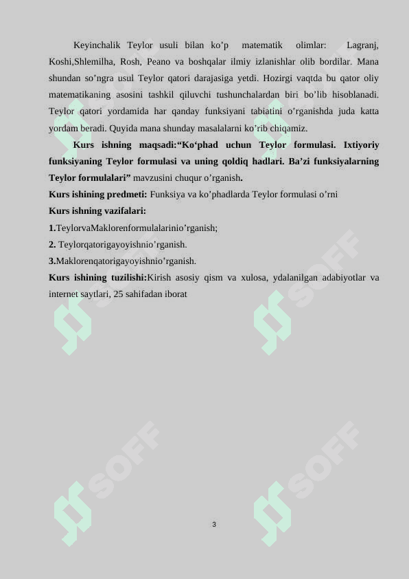 Ko‘phad uchun Teylor formulasi. Ixtiyoriy funksiyaning Teylor formulasi va uning qoldiq hadlari. Ba’zi funksiyalarning Teylor formulalari 3