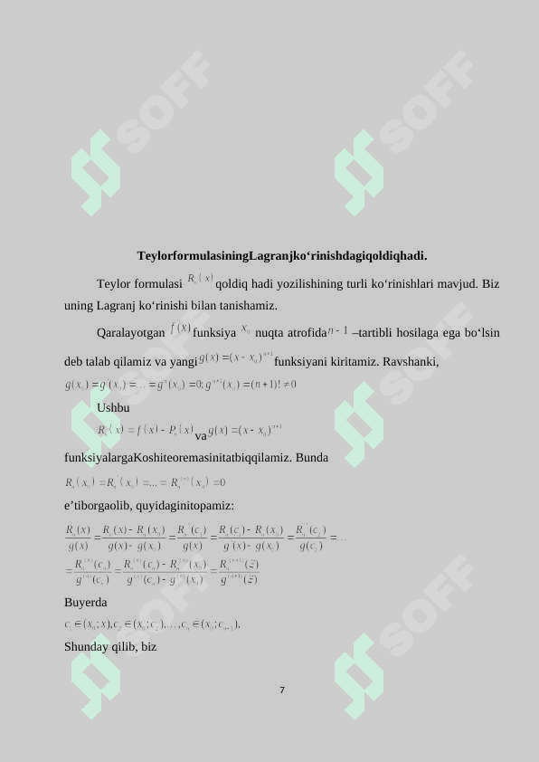 Ko‘phad uchun Teylor formulasi. Ixtiyoriy funksiyaning Teylor formulasi va uning qoldiq hadlari. Ba’zi funksiyalarning Teylor formulalari 7