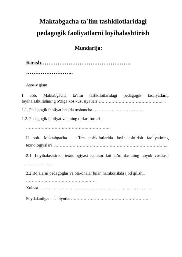 Maktabgacha ta`lim tashkilotlaridagi pedagogik faoliyatlarni loyihalashtirish