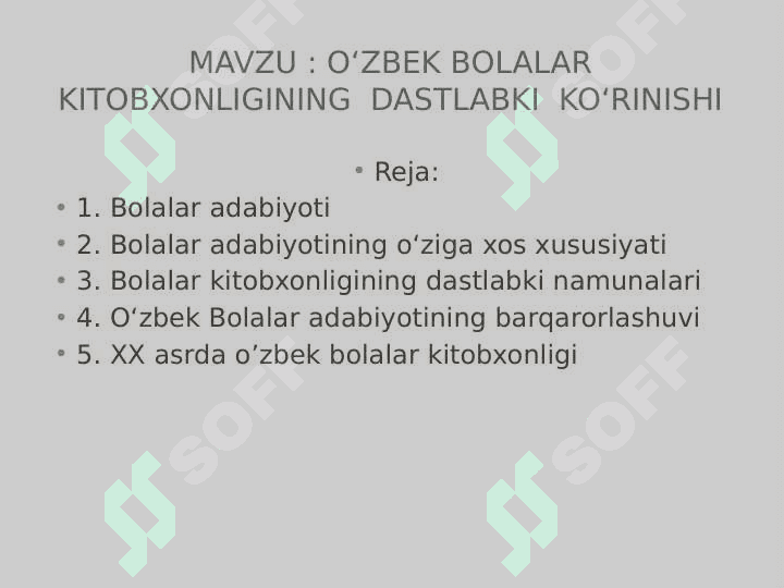 Oʻzbek bolalar kitobxonligining  dastlabki  koʻrinishi 2