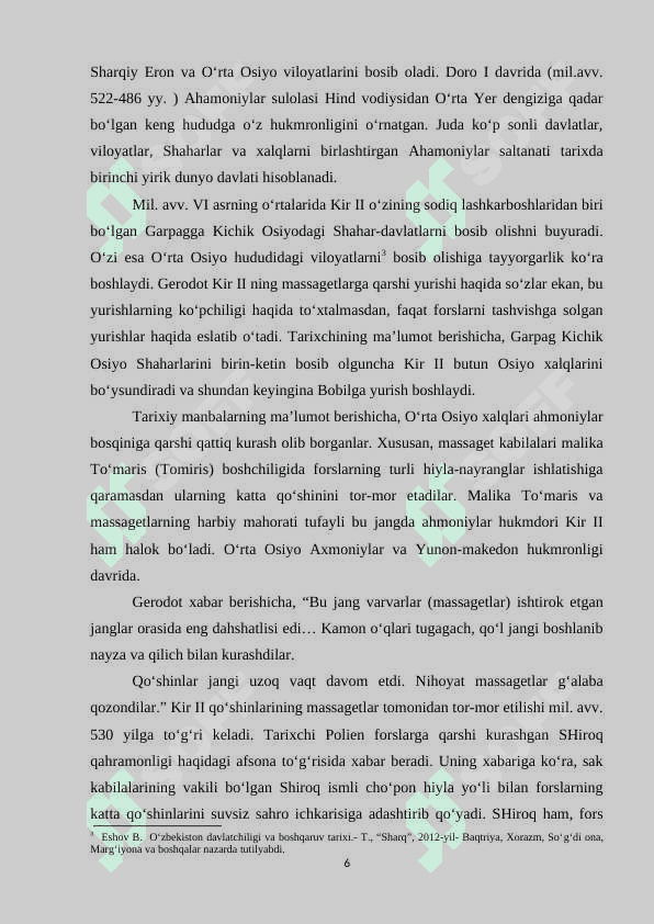 O'rta Osiyo xalqlari Ahamoniylar davlati tarkibida(mil. avv VI-IV asrlar). 6