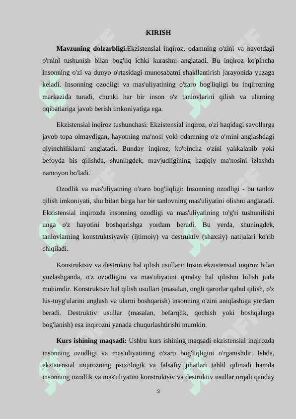 EKZISTENSIAL INQIROZ INSON OZODLIGI MANBAI SIFATIDA. O‘Z OZODLIGI VA MAS’ULIYATNI KONSTRUKTIV VA DESTRUKTIV HAL QILISH USULLARI. 3