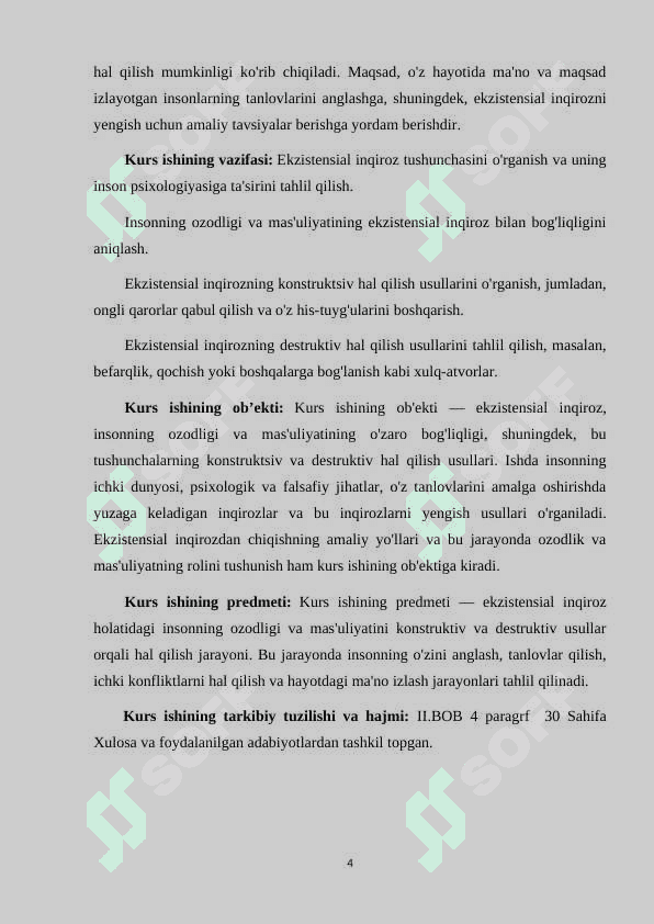 EKZISTENSIAL INQIROZ INSON OZODLIGI MANBAI SIFATIDA. O‘Z OZODLIGI VA MAS’ULIYATNI KONSTRUKTIV VA DESTRUKTIV HAL QILISH USULLARI. 4