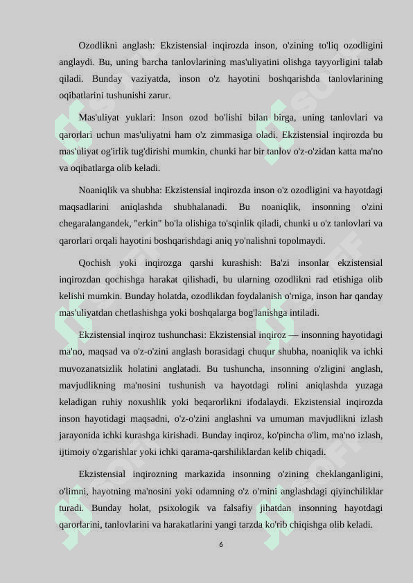 EKZISTENSIAL INQIROZ INSON OZODLIGI MANBAI SIFATIDA. O‘Z OZODLIGI VA MAS’ULIYATNI KONSTRUKTIV VA DESTRUKTIV HAL QILISH USULLARI. 6