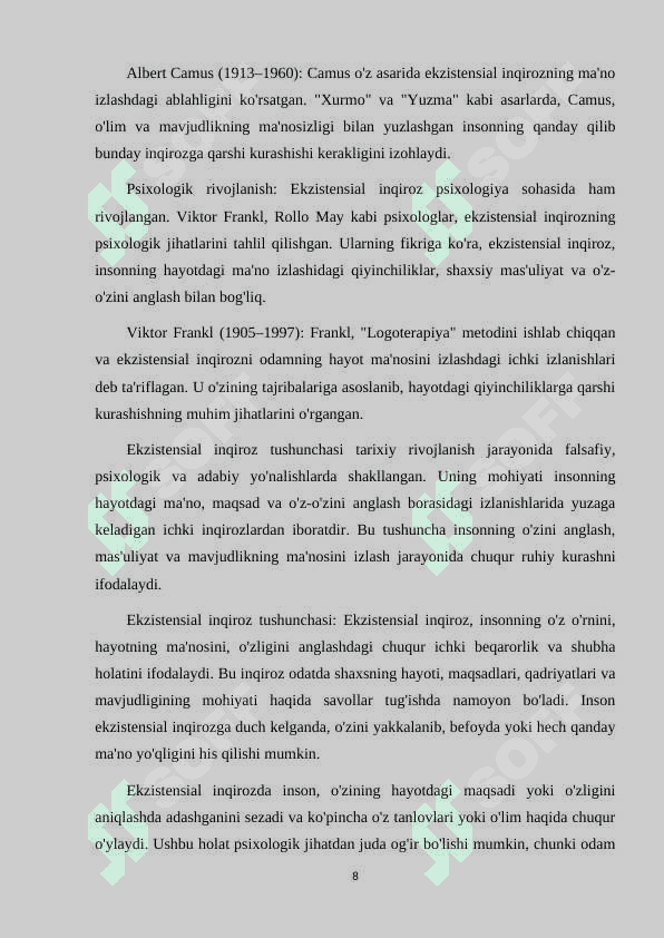 EKZISTENSIAL INQIROZ INSON OZODLIGI MANBAI SIFATIDA. O‘Z OZODLIGI VA MAS’ULIYATNI KONSTRUKTIV VA DESTRUKTIV HAL QILISH USULLARI. 8