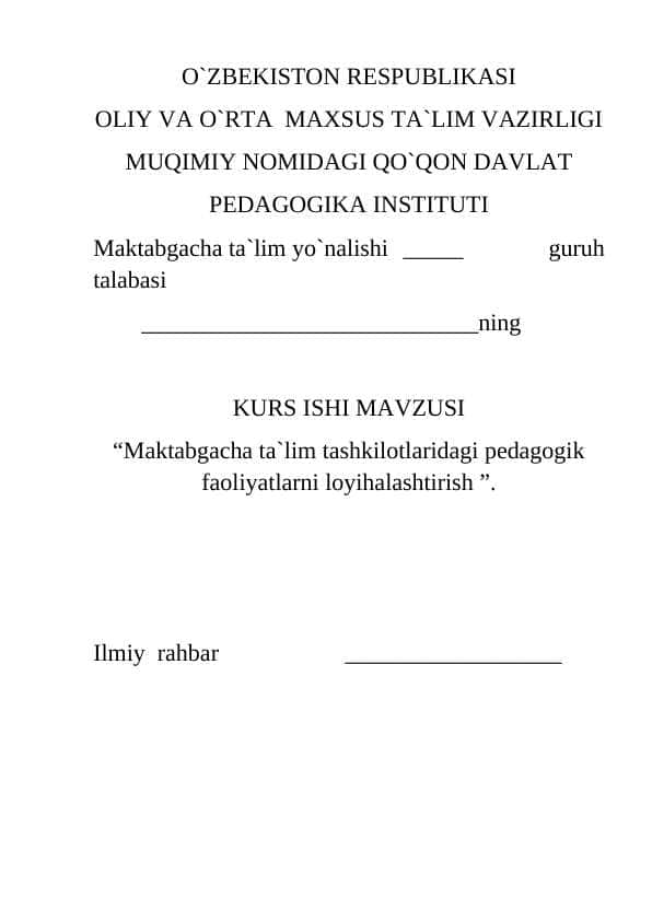 Maktabgacha ta`lim tashkilotlaridagi pedagogik faoliyatlarni loyihalashtirish