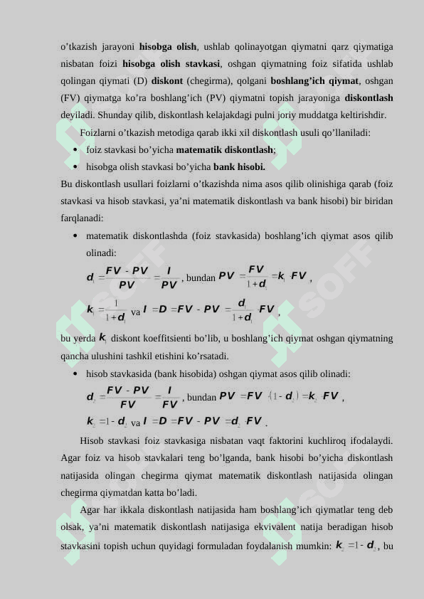 Diskont va diskontlash tushunchasi, uning mohiyati. Keltirilgan summa va keltirish koeffitsienti. Diskontlash turlari: matematik diskontlash va bank hisobi. 2