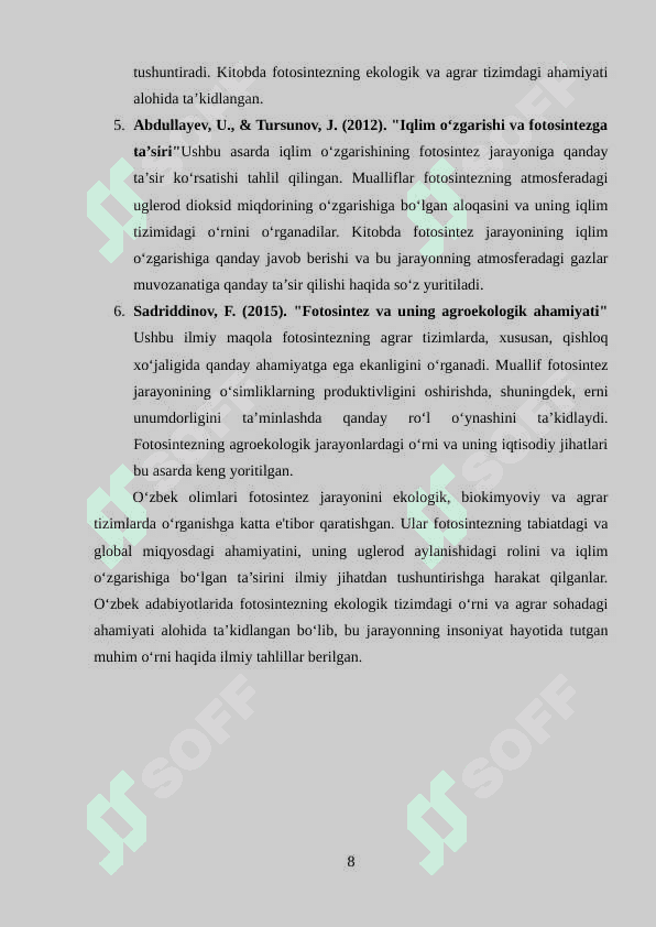 Fotosintezni tabiatda tutgan o`rni 8