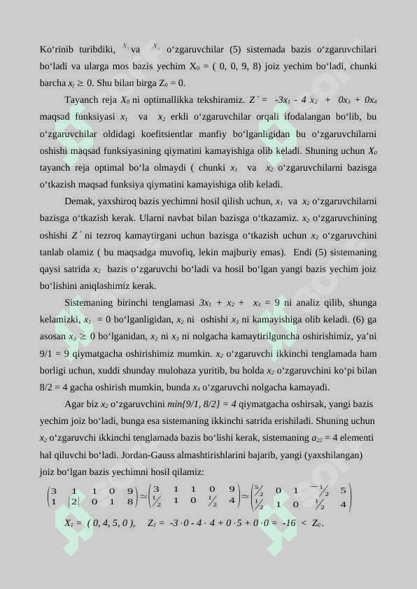 Chiziqli dasturlash masalasining optimal yechimini simpleks usuli yordamida topish. Simpleks jadval. Tayanch rejani topishning sun’iy bazis usuli. 3