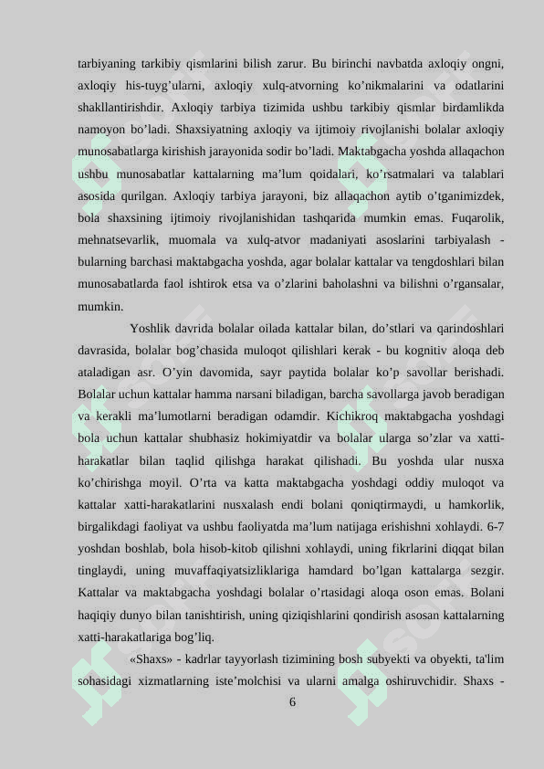 Maktabgacha yoshdagi bolalar o’sishining umumiy shart sharoitlari. 6