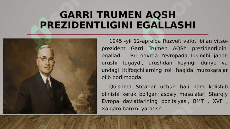 AQSH PRIZIDENTI Garri Trumenning tashqi va ichki siyosati 3