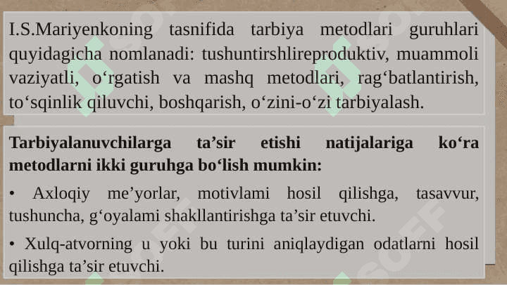 Pedagogikada tarbiyaning umumiy metodlari 7