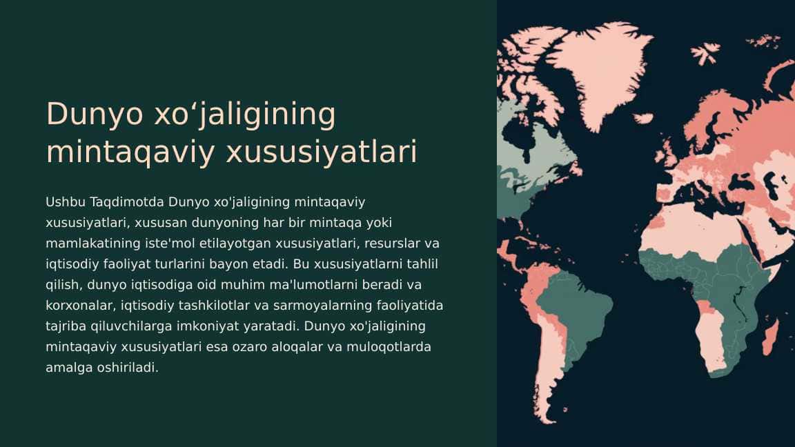 Dunyo xo‘jaligining mintaqaviy xususiyatlari