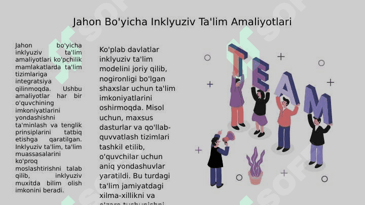 Inklyuziv ta'limning tamoyillari va unga bo'lgan extiyojlar va uning sabablari. 6