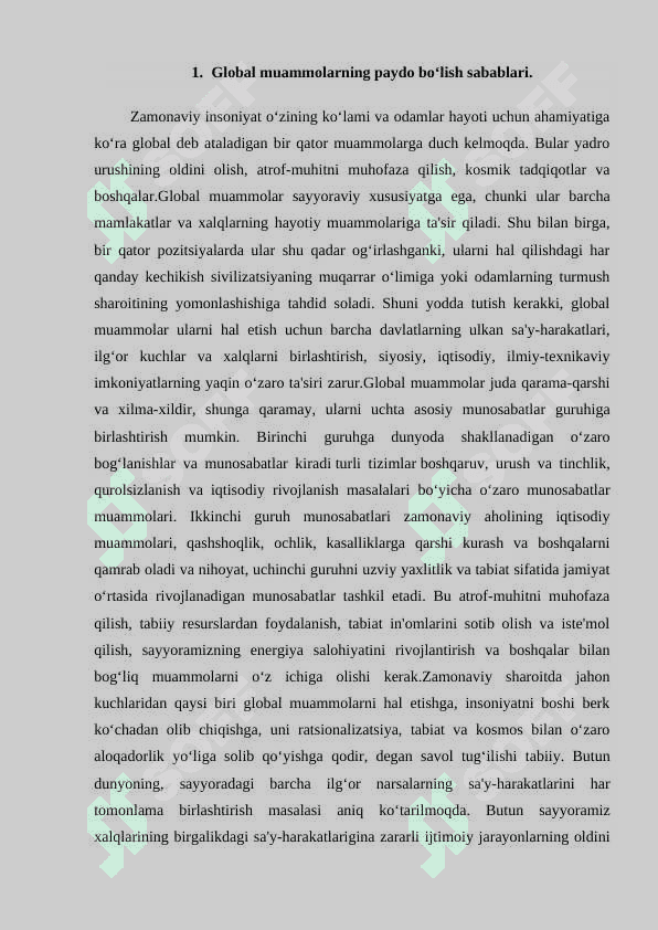 Global muammolar. Global muammolarning belgilari. Global muammolarning guruhlanishi 2