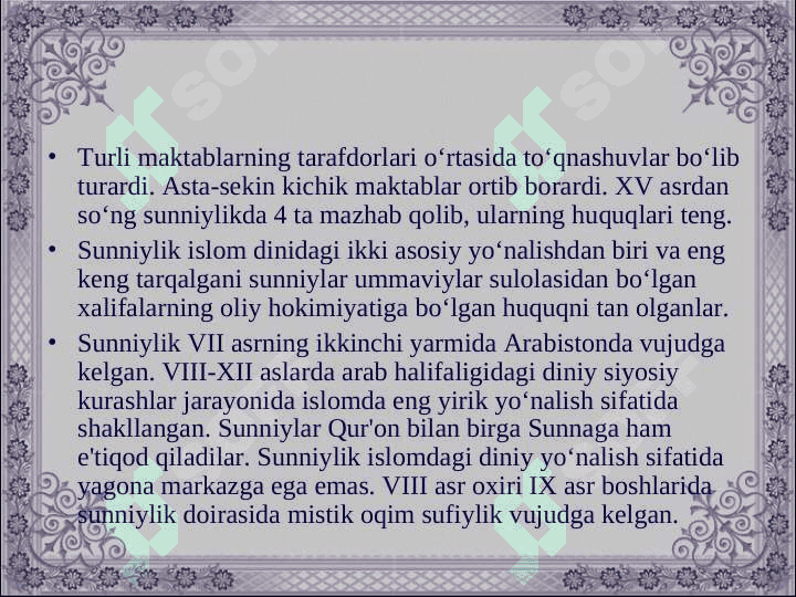 Islom mashablari paydo bo'lishi haqida 5