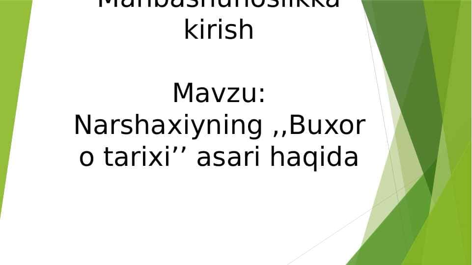 Narshaxiyning ,,Buxoro tarixi’’ asari haqida